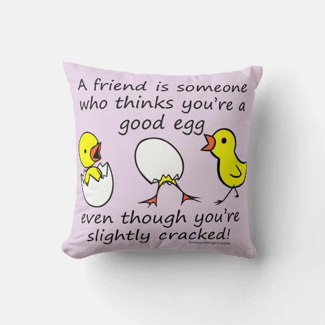 A Friend is Someone Funny BFF Saying Cushion (Front)