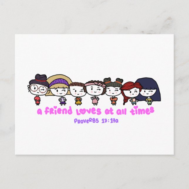A Friend Loves at All Times Postcard (Front)
