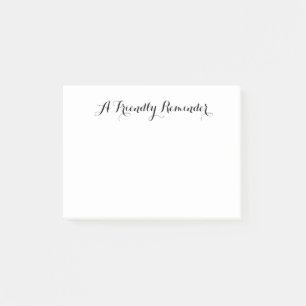 A Friendly Reminder Customisable Note