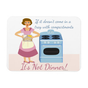 A Frozen Dinner Means Supper Magnet