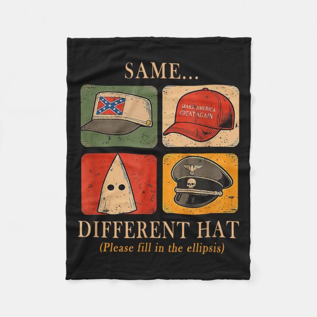 A Fun Puzzle, Same...different Hat,funny Protest T Fleece Blanket (Front)