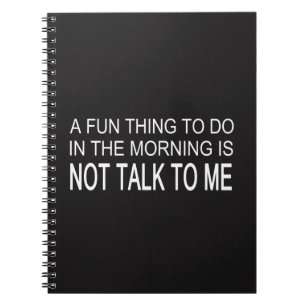 A Fun Thing To Do Notebook