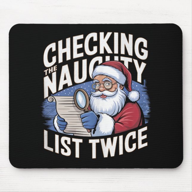 A Fun Xmas Santa Checking The Naughty List Twice D Mouse Mat (Front)