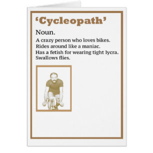 A funny card for a cyclist