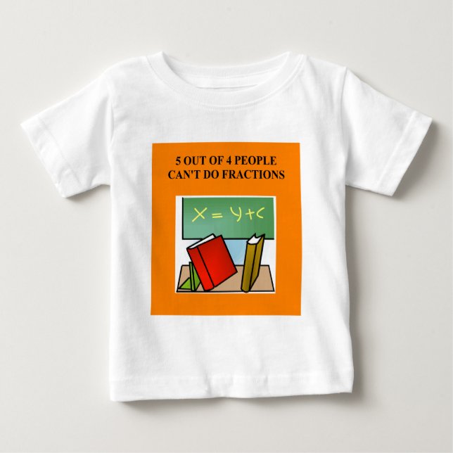 a funny math joke baby T-Shirt (Front)