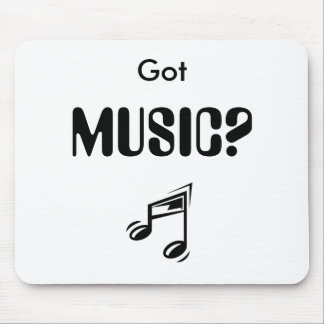 a_funny_music_note_000, Got , MUSIC? Mouse Mat