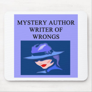 a funny mystery writer joke mouse mat