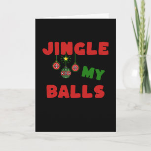 A funny, naughty Christmas card for him