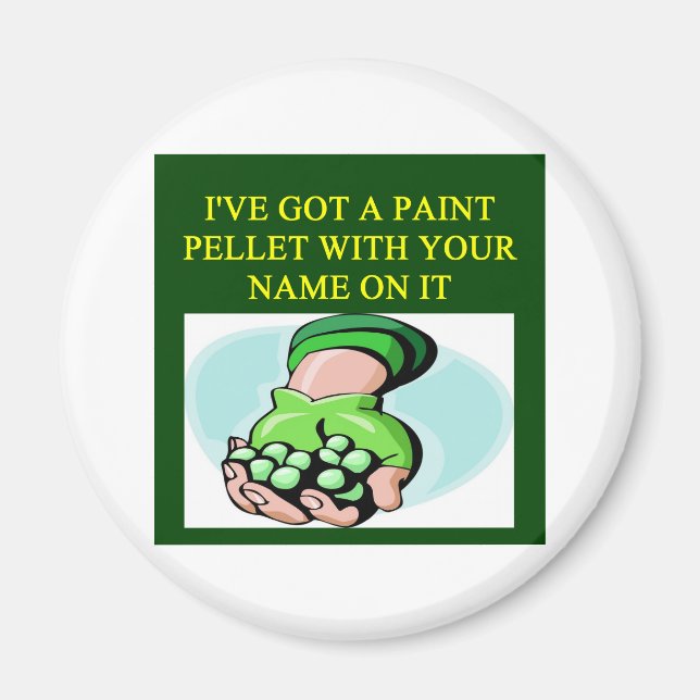 a funny paintball design magnet (Front)