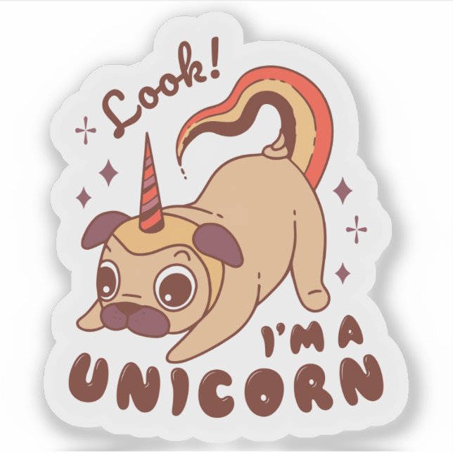 A funny pug unicorn Look I'm a Unicorn (Front)