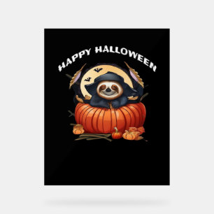 A funny sloth celebrating Halloween Essential T-Sh Acrylic Sign