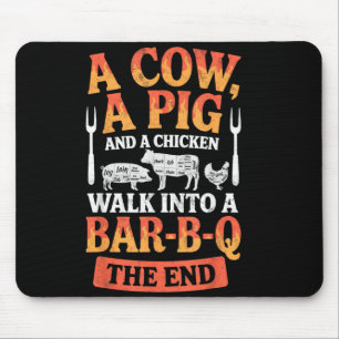 A g a Chicken a Cow Walk into a BBQ Joke Funny Mouse Mat