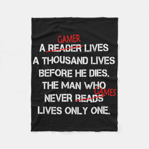A Gamer Lives A Thousand Lives Funny Video Game Fleece Blanket