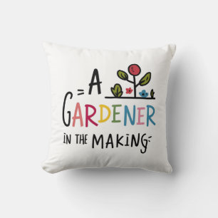 A gardener in the making cushion