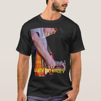 A Gary Whitley T-Shirt, and other Merch. T-Shirt