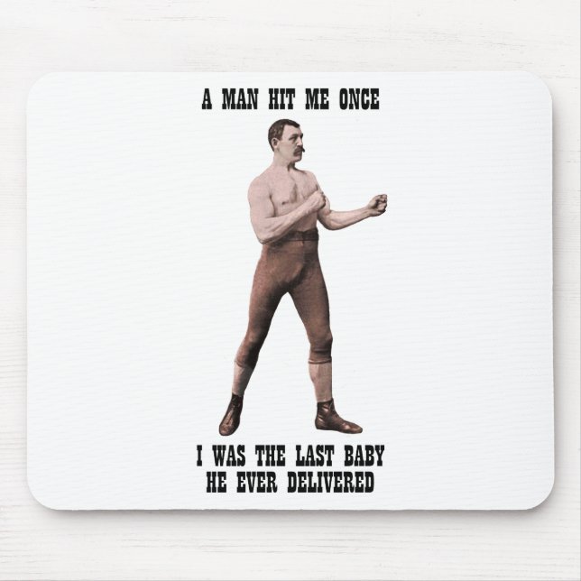 A Genuine Overly Manly Man Mouse Mat (Front)