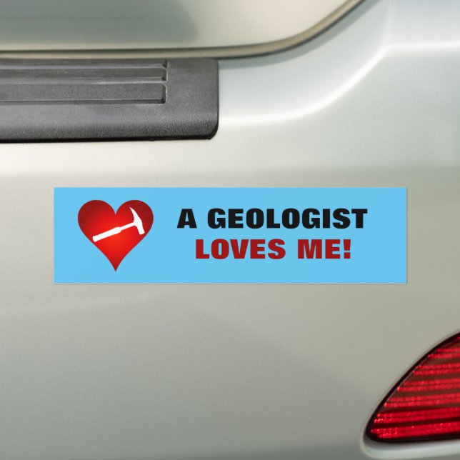 A Geologist Loves Me Bumper Sticker (On Car)