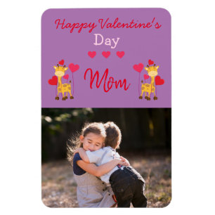 A gift for mum on Valentine's Day Magnet