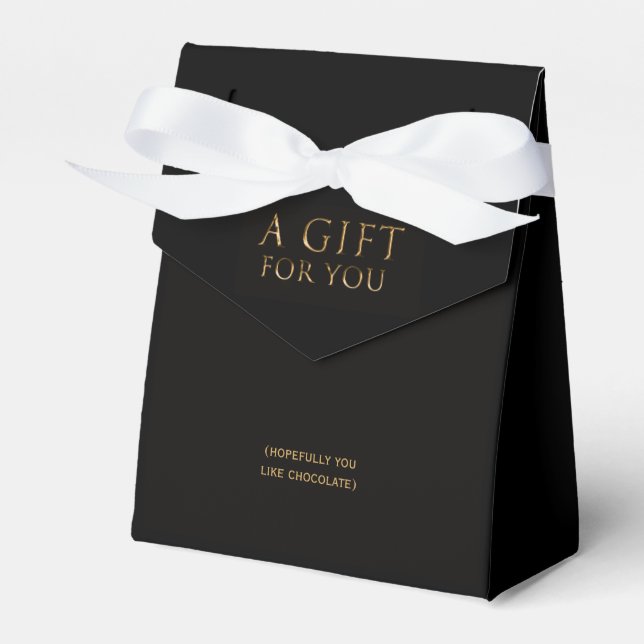 A Gift For You (Hopefully you like Chocolate) Favour Box (Front Side)