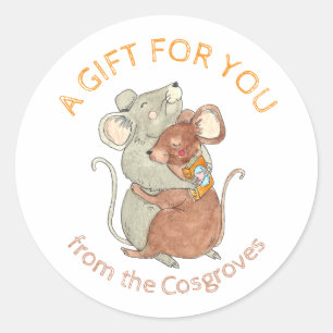 A Gift For You Mice Hug Classic Round Sticker