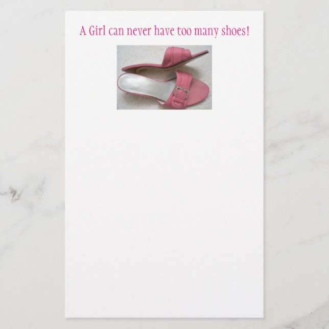 A Girl can never have too many shoes! Stationery (Front)