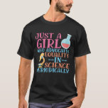 A Girl Who Advocate Equality In Science Steminist  T-Shirt<br><div class="desc">A Girl Who Advocate Equality In Science Steminist Math STEM</div>