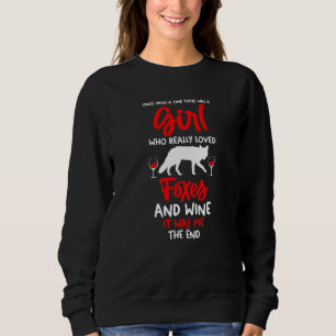 A Girl Who Love Wine And Foxes Sweatshirt