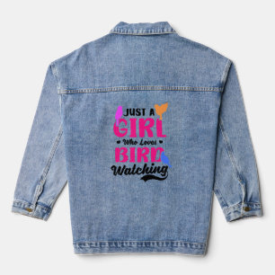 A Girl Who Loves Bird Watching Birdwatching Denim Jacket