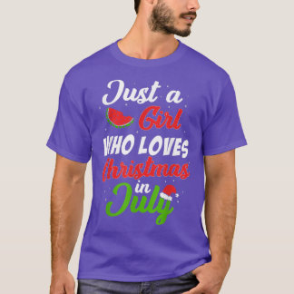 A Girl Who Loves Christmas In July Santa Hat Water T-Shirt