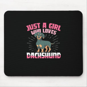 A Girl Who Loves Dachshund Mouse Mat
