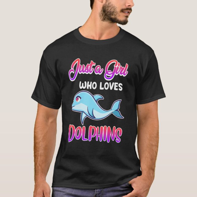 A girl who loves dolphins children T-Shirt (Front)