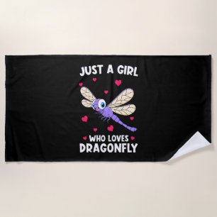 A Girl Who Loves Dragonflies Beach Towel