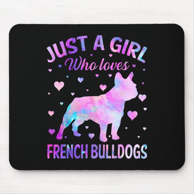 A Girl Who Loves French Bulldogs Dog Fun Puppy Lov Mouse Mat (Front)
