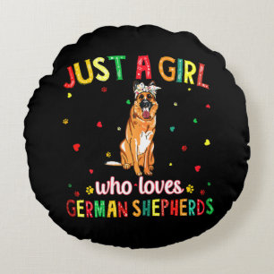 A Girl Who Loves German Shepherds Dog Round Cushion