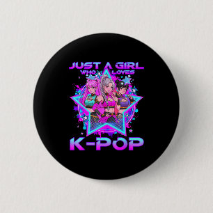 A girl who loves k-pop kids girls k-pop birthdayA 6 Cm Round Badge