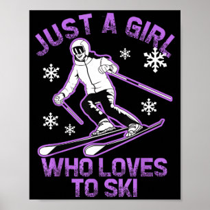 A girl who loves to ski club women skiing trip poster