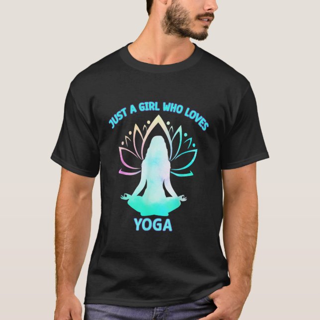 A Girl who loves Yoga Yogi Love Peace Gratitude Me T-Shirt (Front)