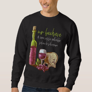 A Glass Of Red Wine Could Save The Situation Sweatshirt