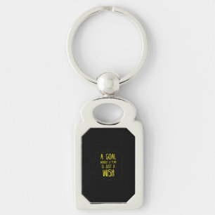 A goal without a plan inspirational quote key ring