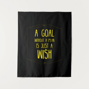 A goal without a plan inspirational quote tapestry