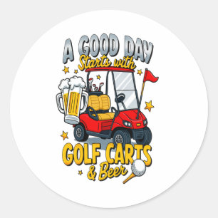 A God Day Starts with Golf Carts Classic Round Sticker