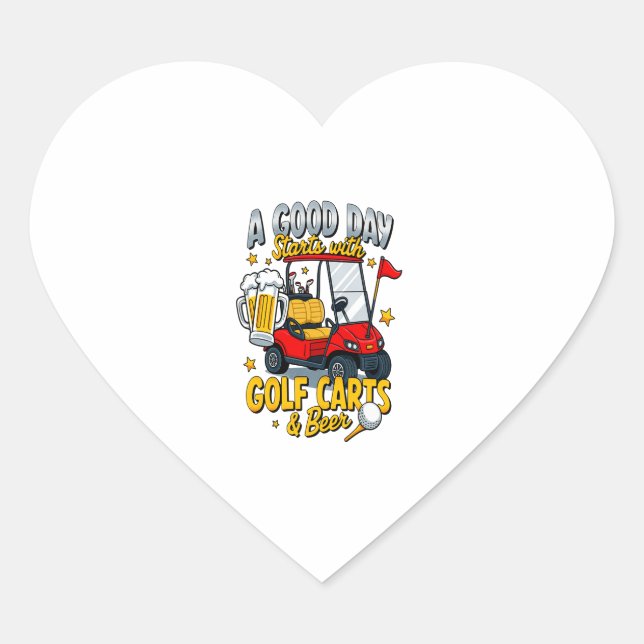 A God Day Starts with Golf Carts Heart Sticker (Front)