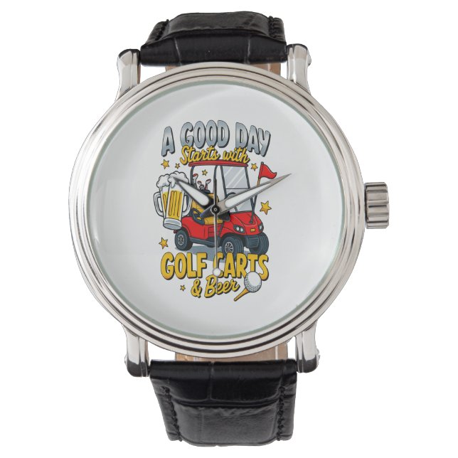 A God Day Starts with Golf Carts Watch (Front)