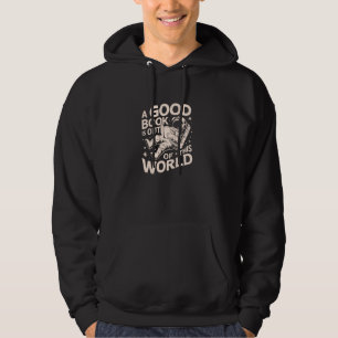 A Good Book Is Out of this World Book Lover Reader Hoodie