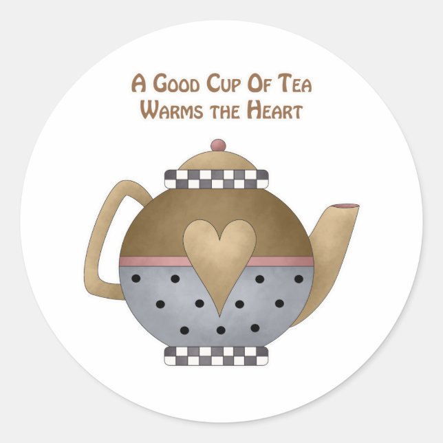 A Good Cup of Tea Warms the Heart Classic Round Sticker (Front)