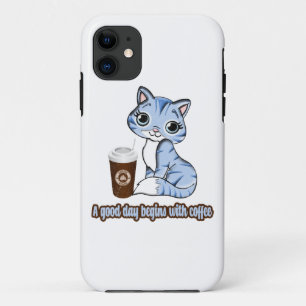 A Good Day Begins With Coffee   Cats And Coffee iPhone 11 Case