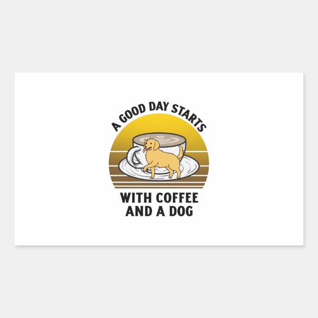 A good day starts with coffee and a dog Retro vint Rectangular Sticker (Front)