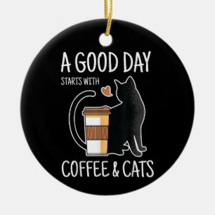 A Good Day Starts With Coffee And Cats Funny Cute  Ceramic Tree Decoration