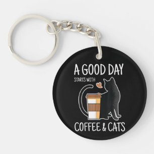 A Good Day Starts With Coffee And Cats Funny Cute Key Ring