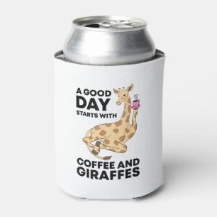 A Good Day Starts With Coffee & Giraffe Gift Funny Can Cooler
